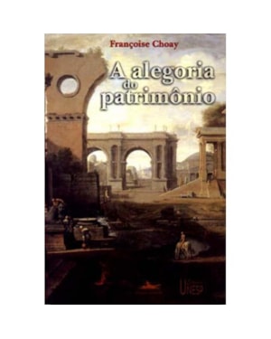 A ALEGORIA DO PATRIMÔNIO
