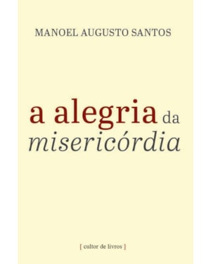 A alegria da misericórdia