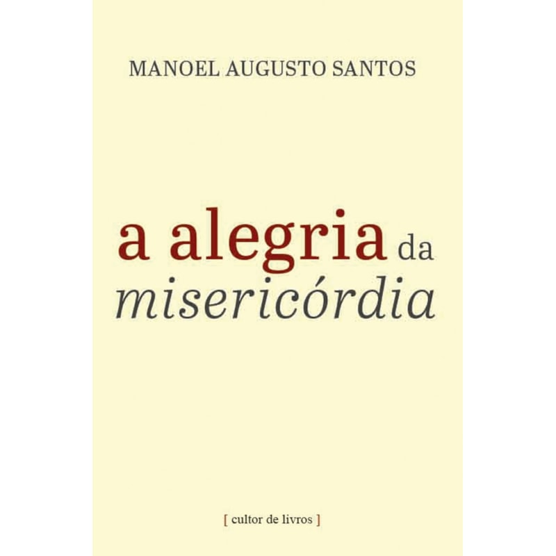 A alegria da misericórdia