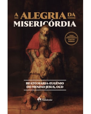 A ALEGRIA DA MISERICÓRDIA