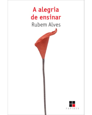 A ALEGRIA DE ENSINAR