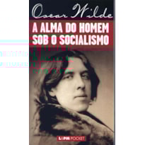 A alma do homem sob o socialismo