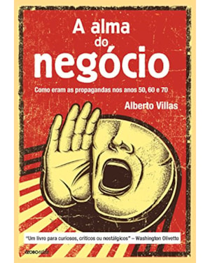 A ALMA DO NEGÓCIO