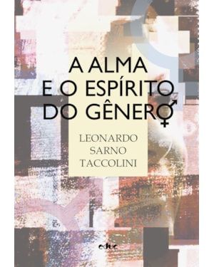 A ALMA E O ESPÍRITO DO GÊNERO