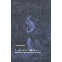 A ALQUIMIA DA CRÍTICA