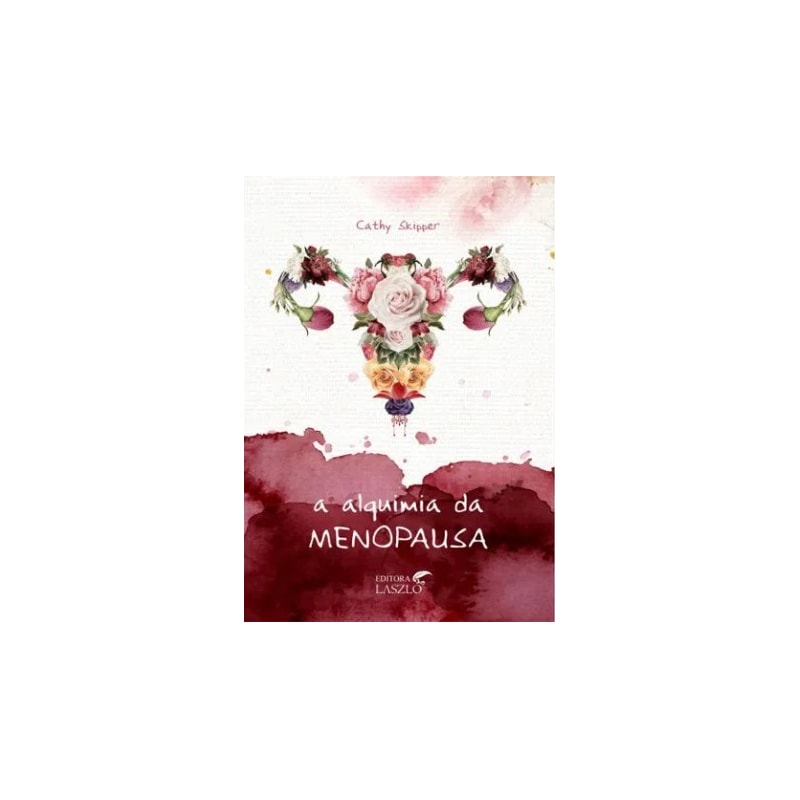 A ALQUIMIA DA MENOPAUSA