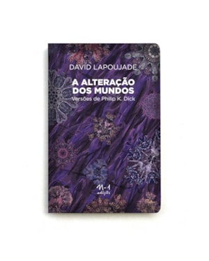 A alteração dos mundos