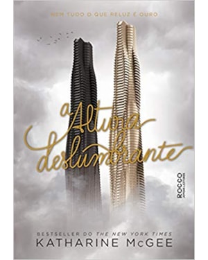 A ALTURA DESLUMBRANTE
