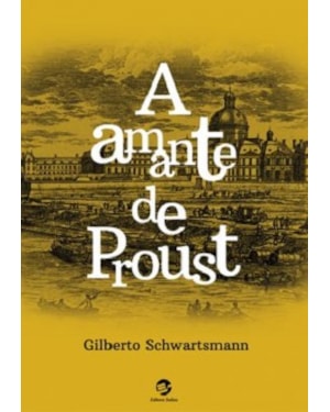 A AMANTE DE PROUST