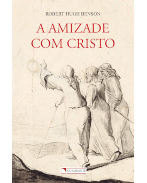 A AMIZADE COM CRISTO