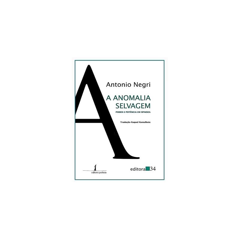 A ANOMALIA SELVAGEM