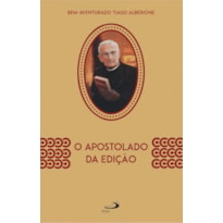 A APOSTOLADO DA EDIÇÃO