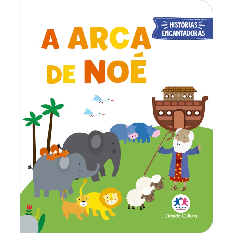 A ARCA DE NOÉ - LIVRO ALMOFADADO PEQUENO