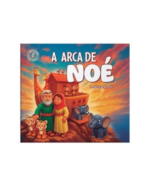 A ARCA DE NOÉ - LIVRO PARA COLORIR