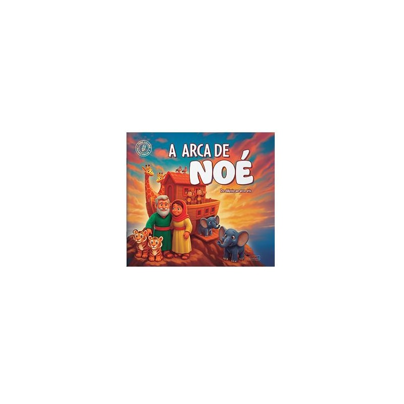 A ARCA DE NOÉ - LIVRO PARA COLORIR