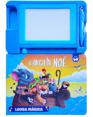 A ARCA DE NOÉ - LOUSA MÁGICA