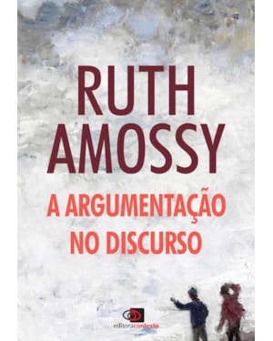 A ARGUMENTAÇÃO NO DISCURSO
