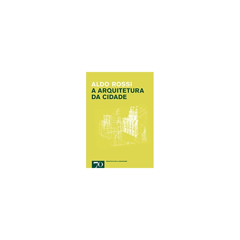 A arquitetura da cidade