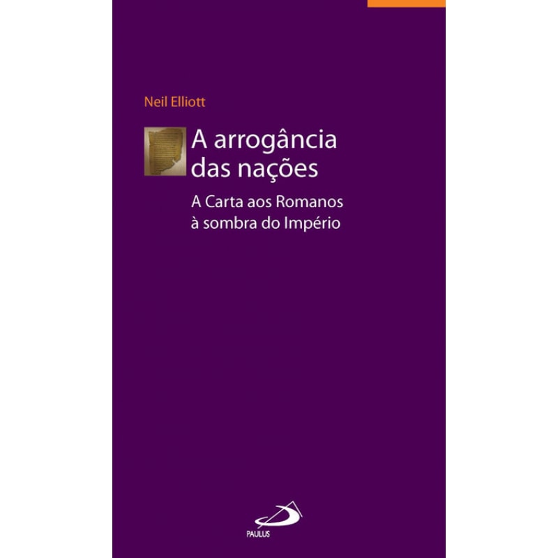 A arrogância das nações: a carta aos romanos à sombra do império