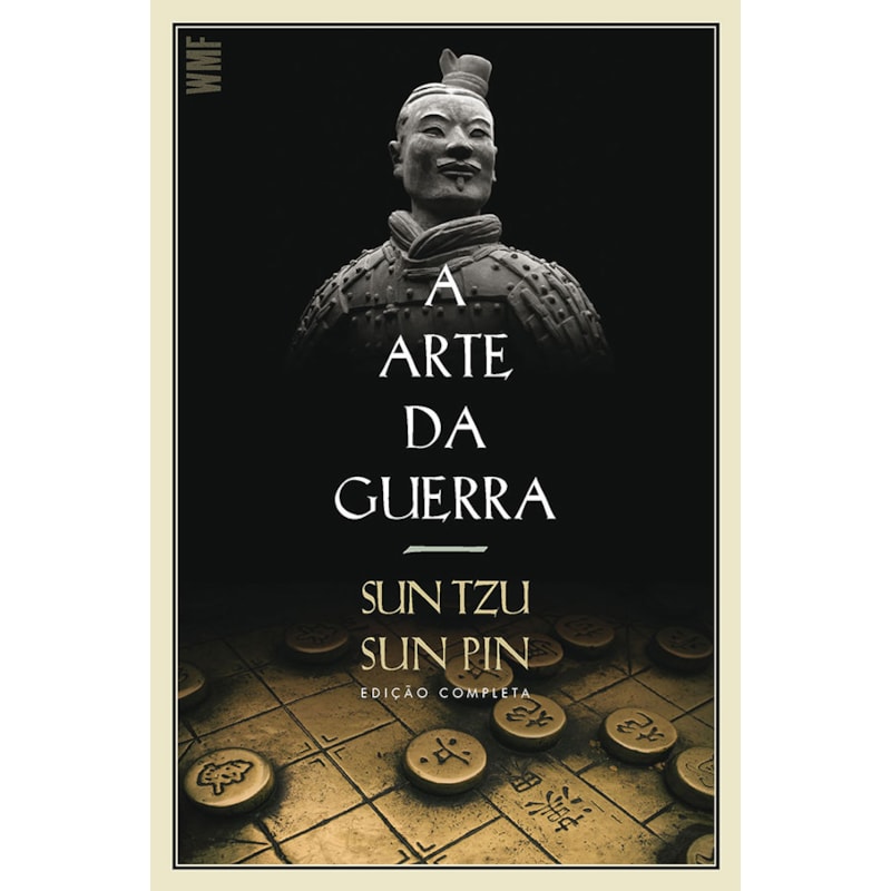 A ARTE DA GUERRA - EDIÇÃO COMPLETA