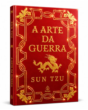 A ARTE DA GUERRA - EDIÇÃO ESPECIAL DE LUXO ALMOFADADA COM BORDAS DOURADAS E FITILHO