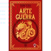 A ARTE DA GUERRA - SUN TZU