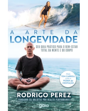 A arte da longevidade