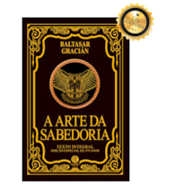 A ARTE DA SABEDORIA - EDIÇÃO DE LUXO ALMOFADADA