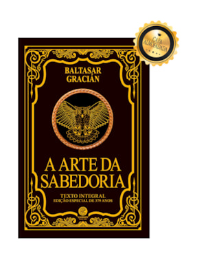 A ARTE DA SABEDORIA - EDIÇÃO DE LUXO ALMOFADADA