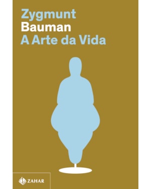 A ARTE DA VIDA (NOVA EDIÇÃO)