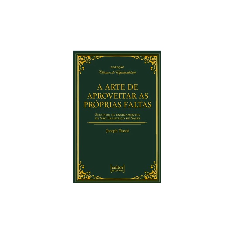 A arte de aproveitar as próprias faltas