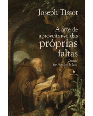 A ARTE DE APROVEITAR-SE DAS PRÓPRIAS FALTAS