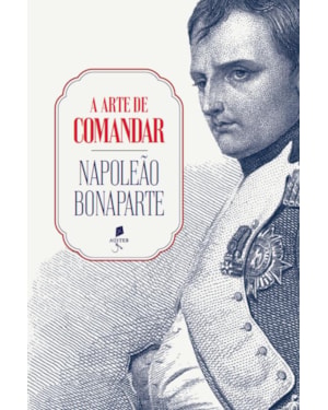 A ARTE DE COMANDAR