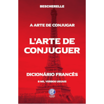 A ARTE DE CONJUGAR - LARTE DE CONJUGUER