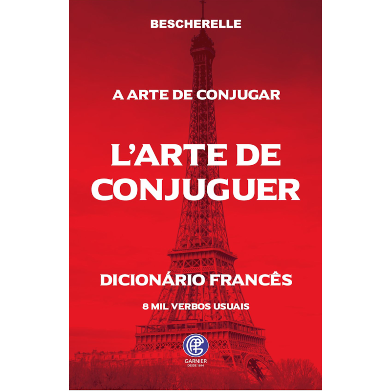 A ARTE DE CONJUGAR - LARTE DE CONJUGUER