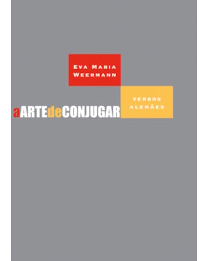 A ARTE DE CONJUGAR VERBOS ALEMÃES