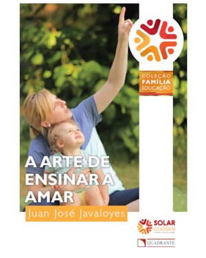 A ARTE DE ENSINAR A AMAR