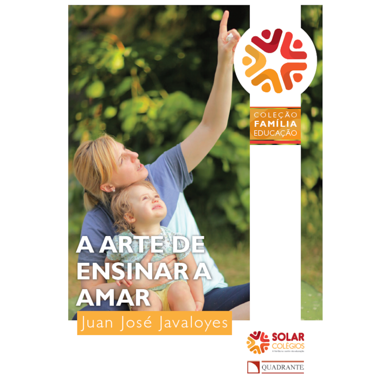 A ARTE DE ENSINAR A AMAR