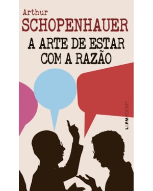 A arte de estar com a razão - Pocket