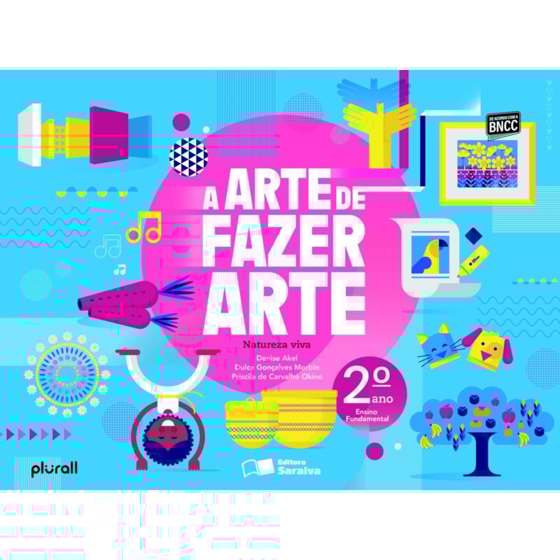 A ARTE DE FAZER ARTE - 2º ANO