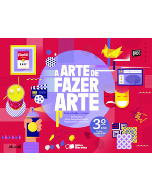 A ARTE DE FAZER ARTE - 3º ANO
