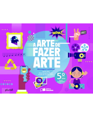 A ARTE DE FAZER ARTE - 5º ANO