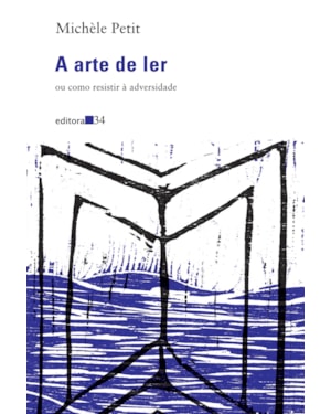A arte de ler: ou como resistir à adversidade