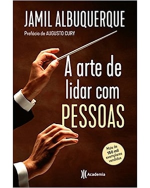 A ARTE DE LIDAR COM PESSOAS: 3ª EDIÇÃO