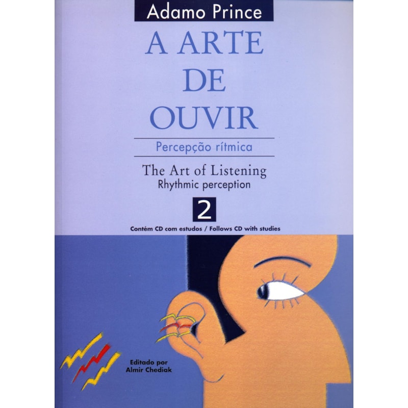 A ARTE DE OUVIR: PERCEPÇÃO RÍTMICA / THE ART OF LISTENING: RHYTHMIC PERCEPTION - 2