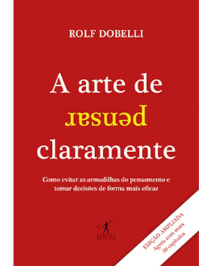 A ARTE DE PENSAR CLARAMENTE