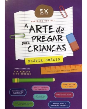 A ARTE DE PREGAR PARA CRIANÇAS