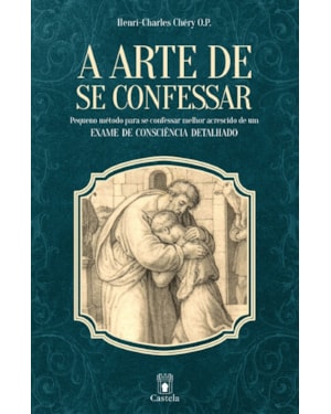 A ARTE DE SE CONFESSAR