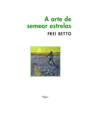 A ARTE DE SEMEAR ESTRELAS