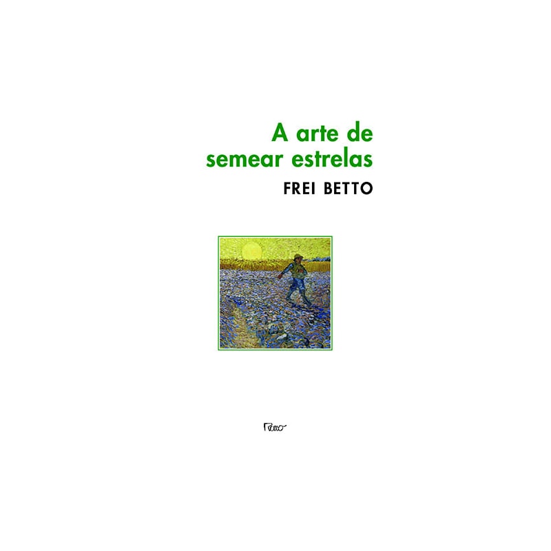 A ARTE DE SEMEAR ESTRELAS